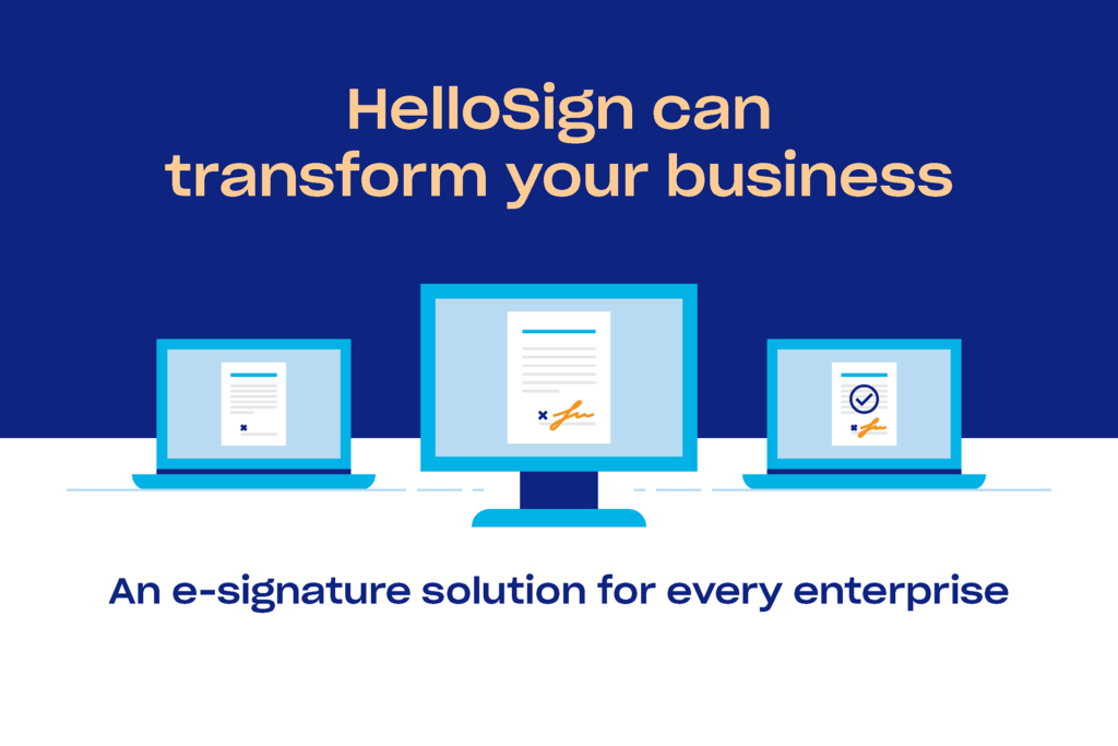 HelloSign can transform your business